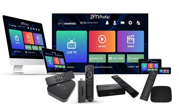 Forfait IPTV Quebec compatible avec tous les appareils et applications comme IPTV Smarters, Amazon Fire Stick et MAG.